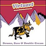 Virtuart - Drumz, bass and double cream